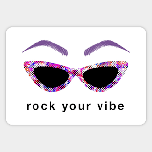 Rock Your Vibe Sticker